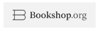 Go to  Bookshop.org!