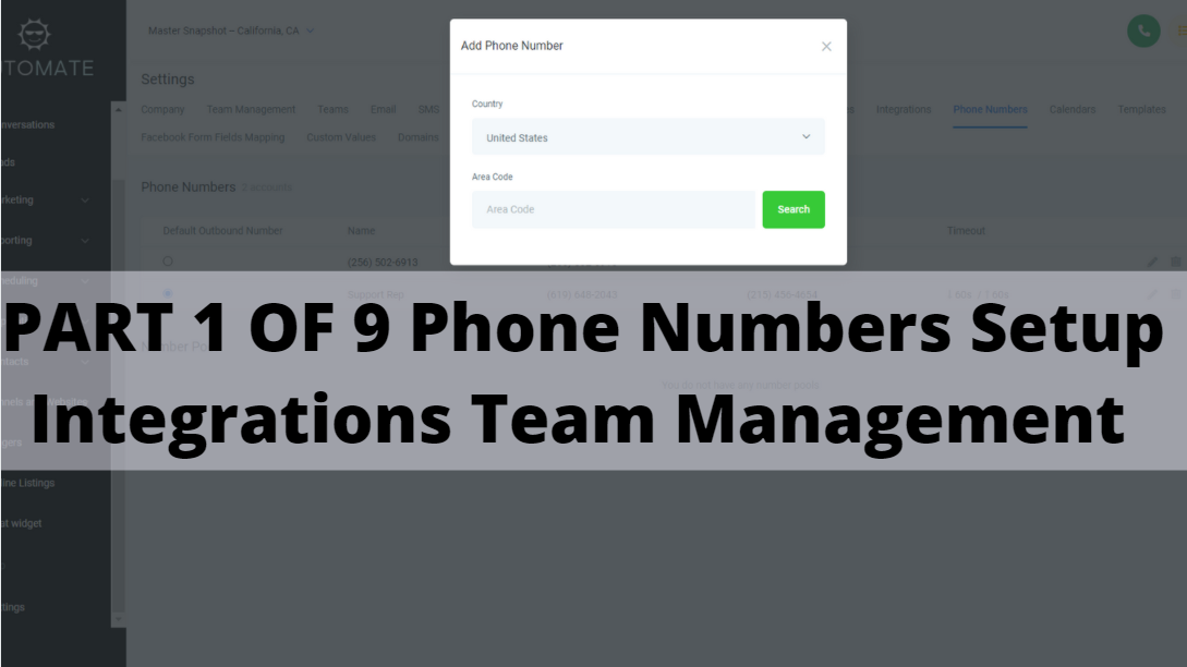 Phone Numbers Setup, Integrations, Team Management