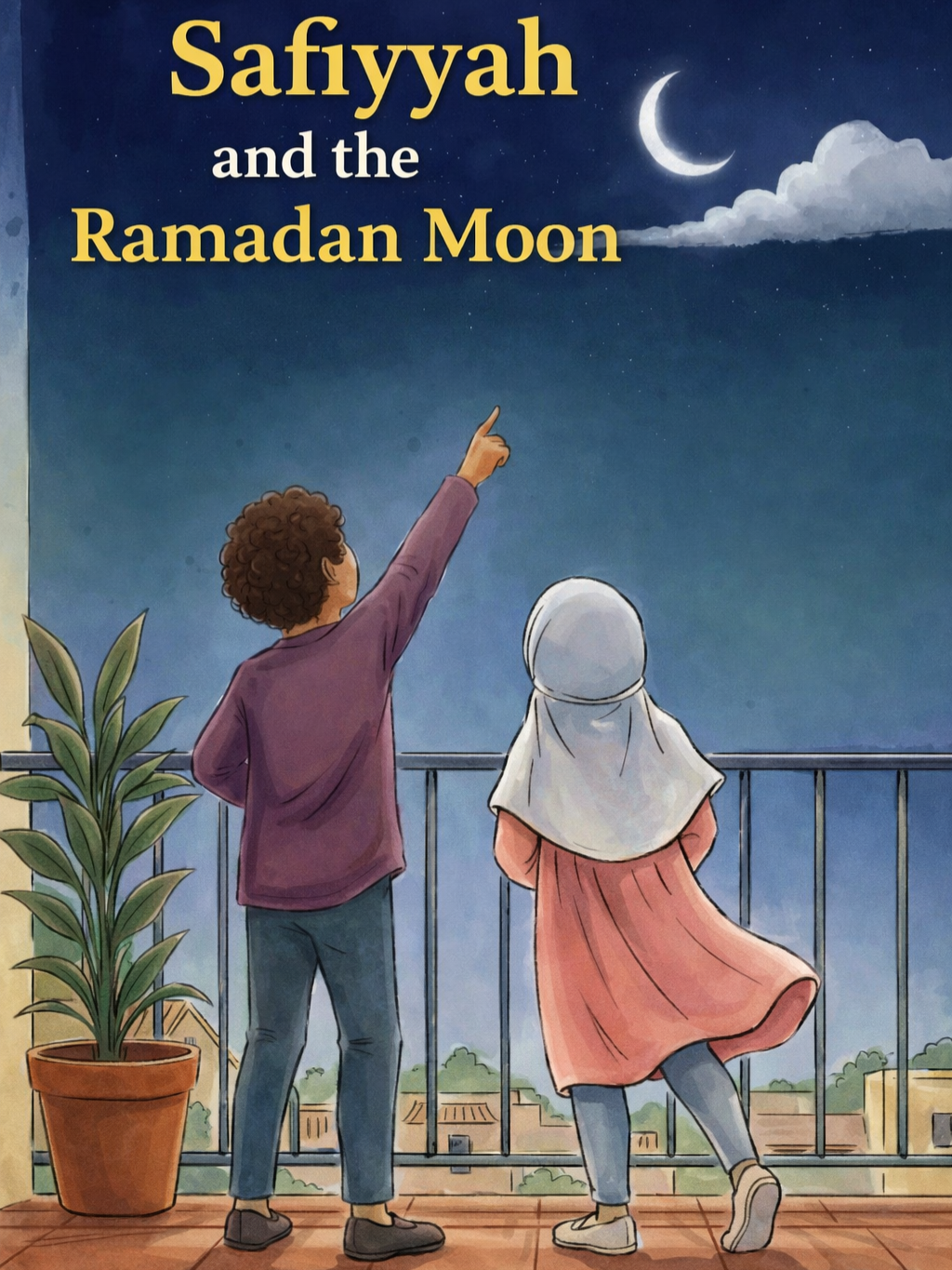 Cover of Safiyyah and the Ramadan Moon