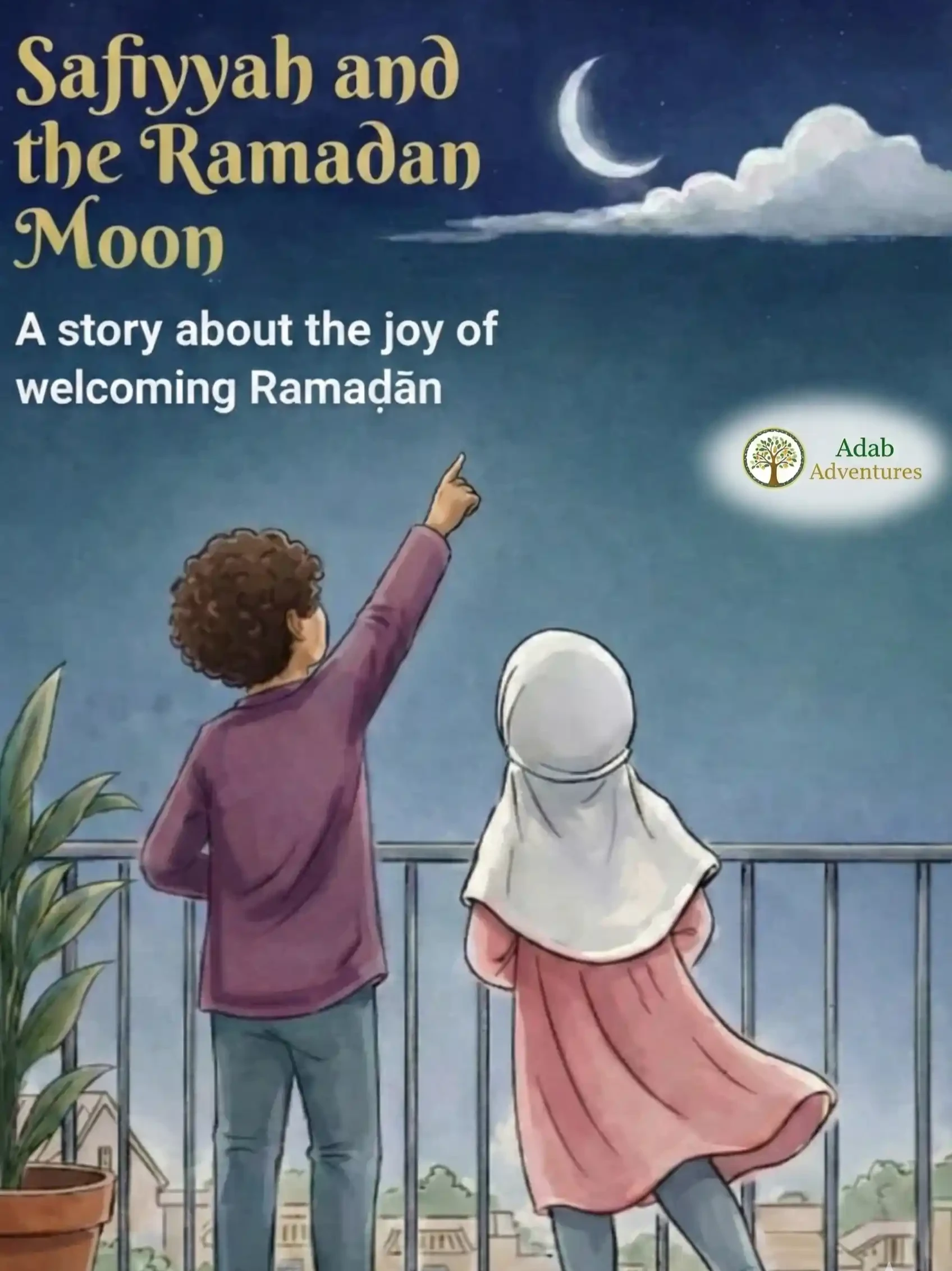 Cover of Safiyyah and the Ramadan Moon