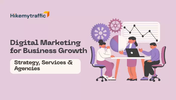 Digital Marketing for Business Growth