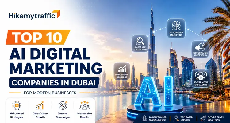 Top 10 AI Digital Marketing Companies in Dubai for Modern Businesses