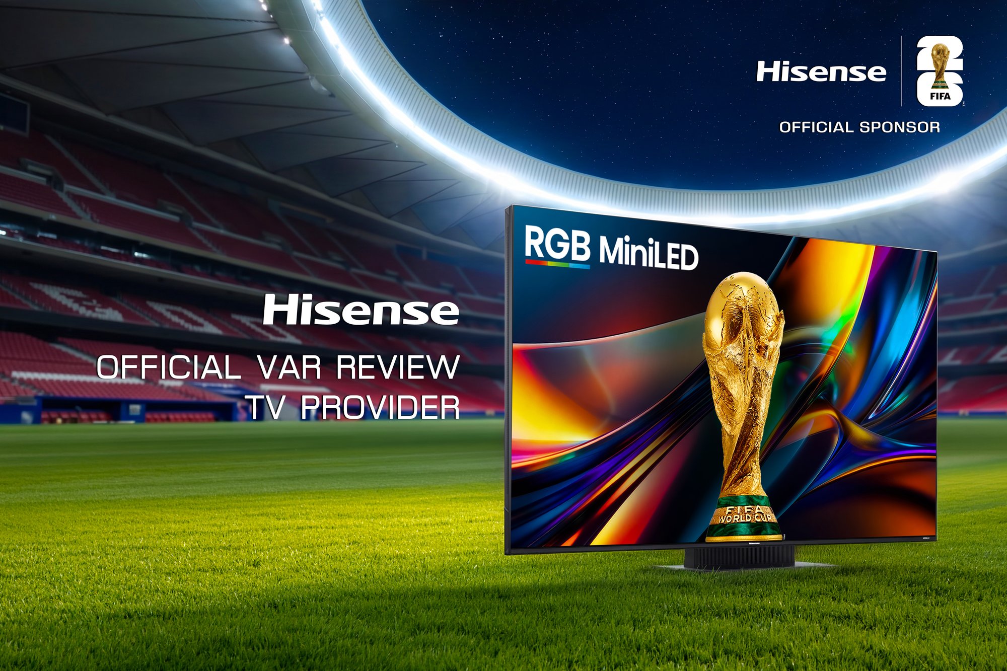 Televisor Hisense RGB MiniLED, TV oficial de revisi&oacute;n VAR de la FIFA