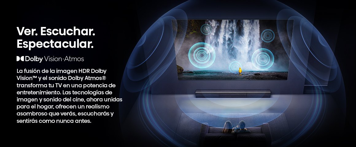 Imagen y sonido envolvente con Dolby Vision &amp; Atmos