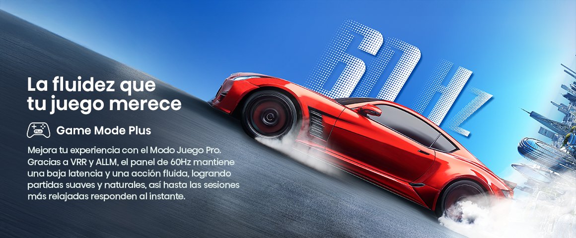 Game Mode Plus Modo gaming con baja latencia, VRR y ALLM para una experiencia de juego sin interrupciones.