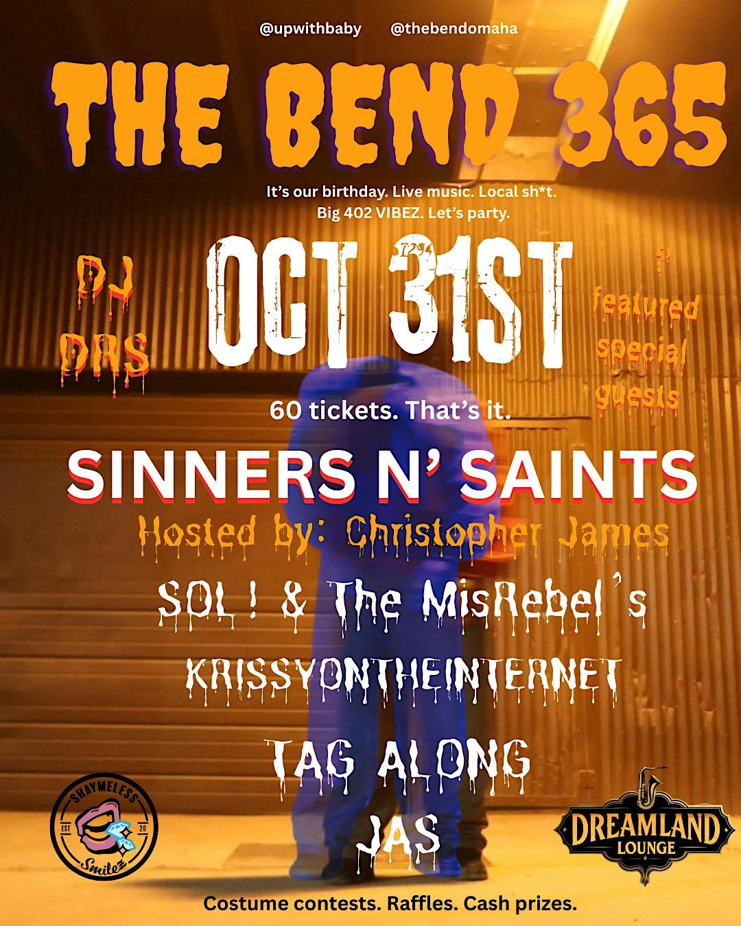 THE BEND 365: Sinners n Saints — Live Music Birthday Party at Dreamland Lounge