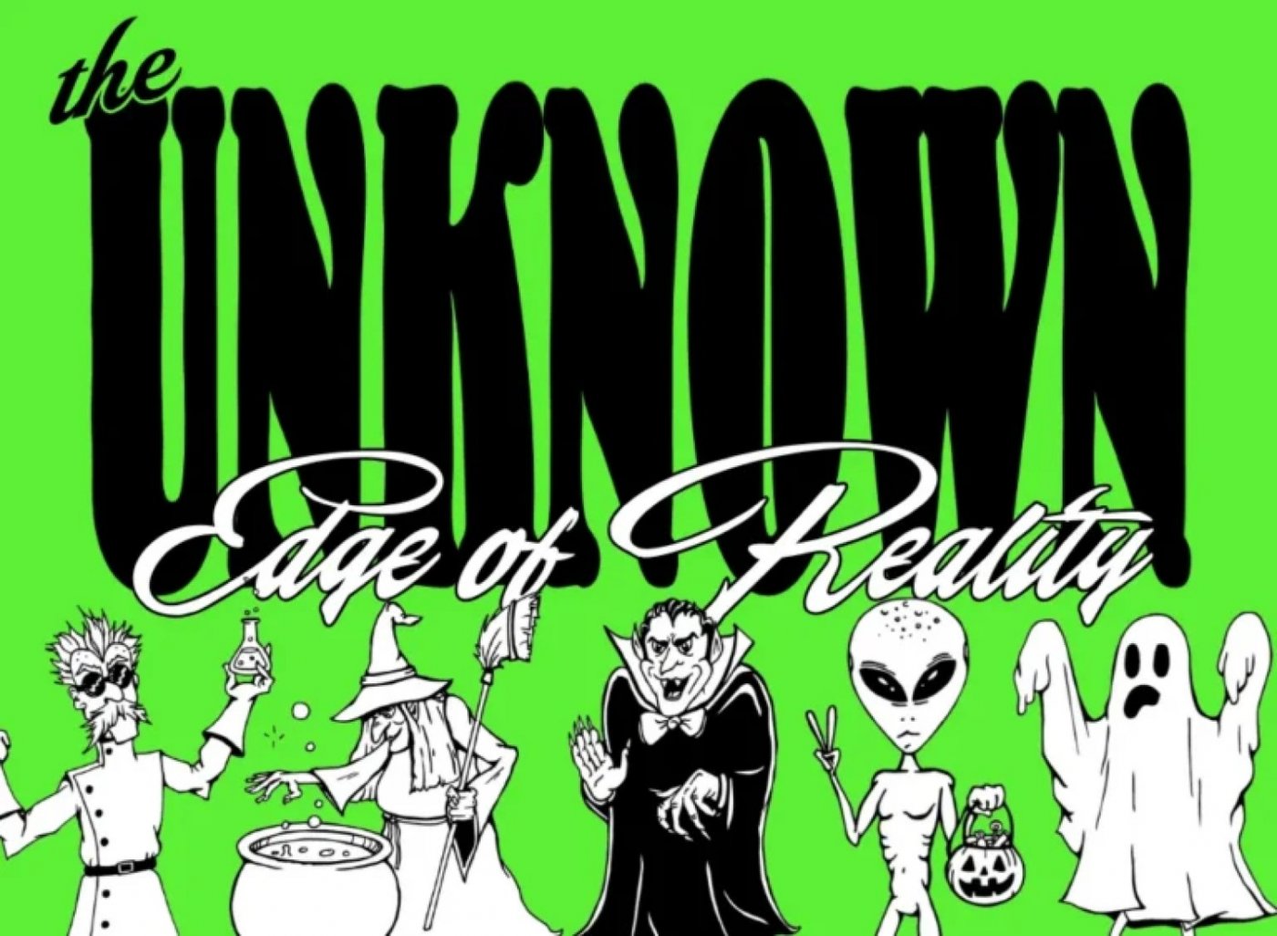 The Unknown: Edge of Reality (Night Light 21+)
