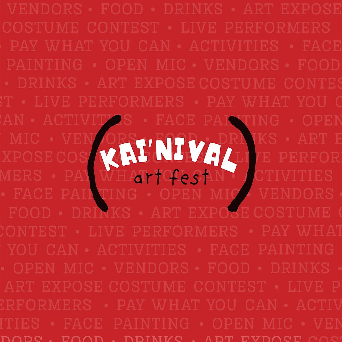 Kai'nival Art Festival: Dark Muse (Halloween Night)