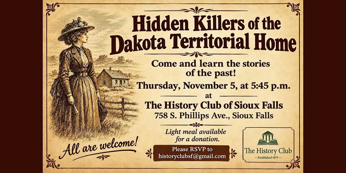Killers of the Dakota Territorial Home — true-crime history night (History Club)