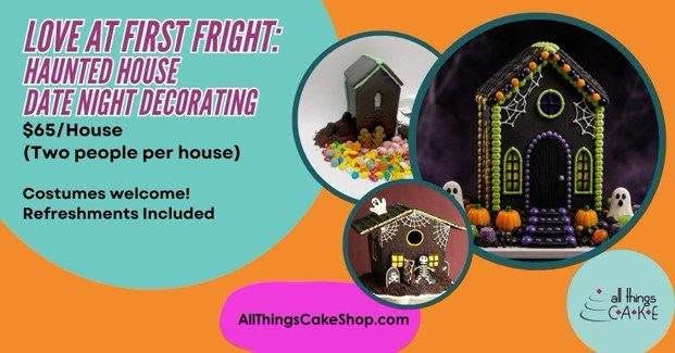 Love at First Fright: Halloween Cake Decorating Date Night