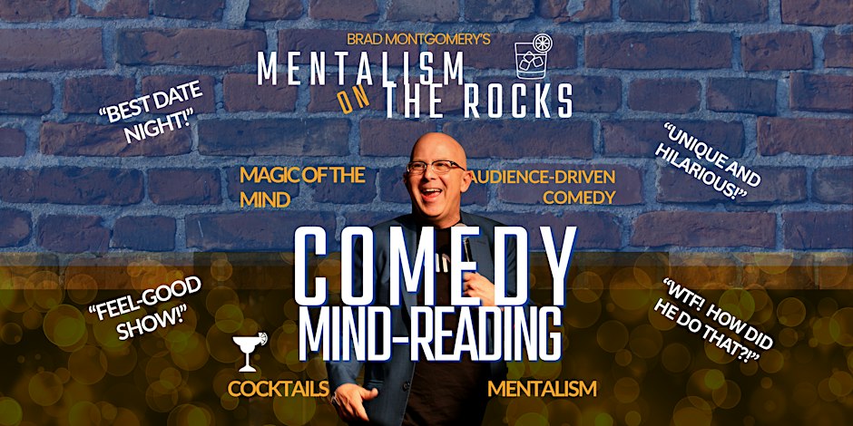 Comedy Mind-Reading with Brad Montgomery (10/22)
