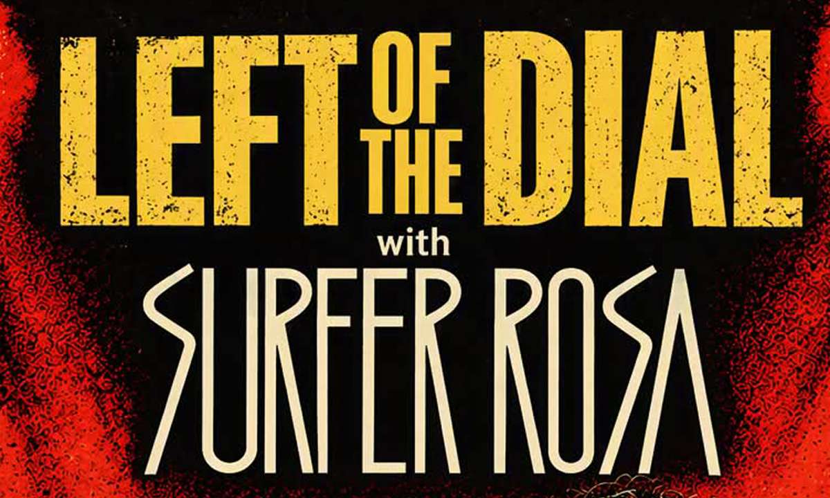 Left of the Dial + Surfer Rosa: Replacements & Pixies Covers at Reverb (Fri Oct 30)