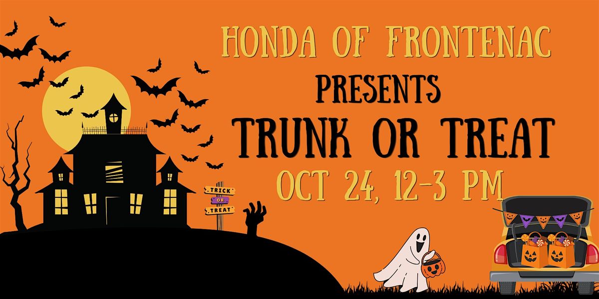 Honda of Frontenac Trunk or Treat