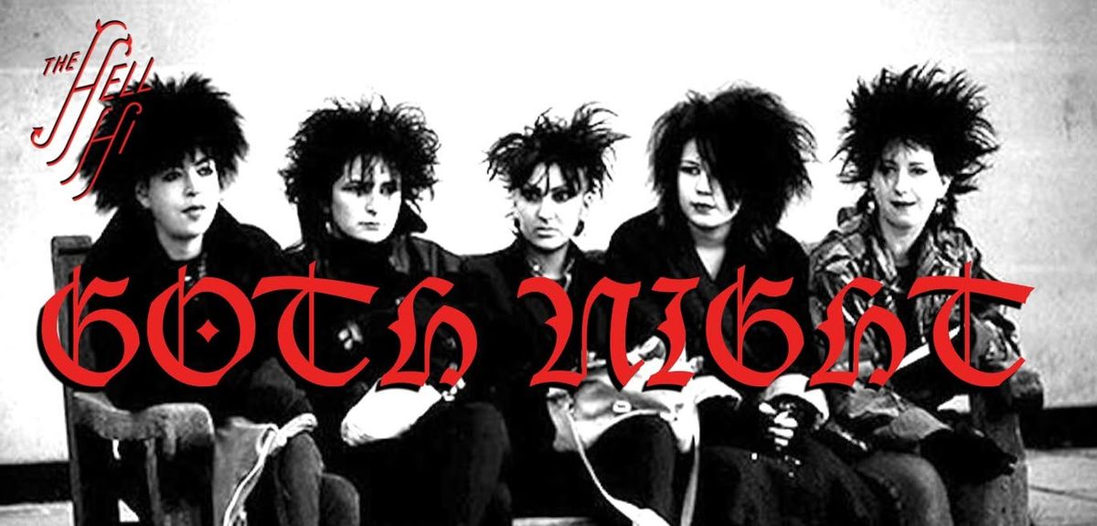 Goth Night at The Hello Hi (The Hell Hi)