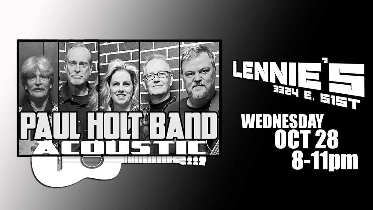 Paul Holt Band Acoustic All-Request Night at Lennie's