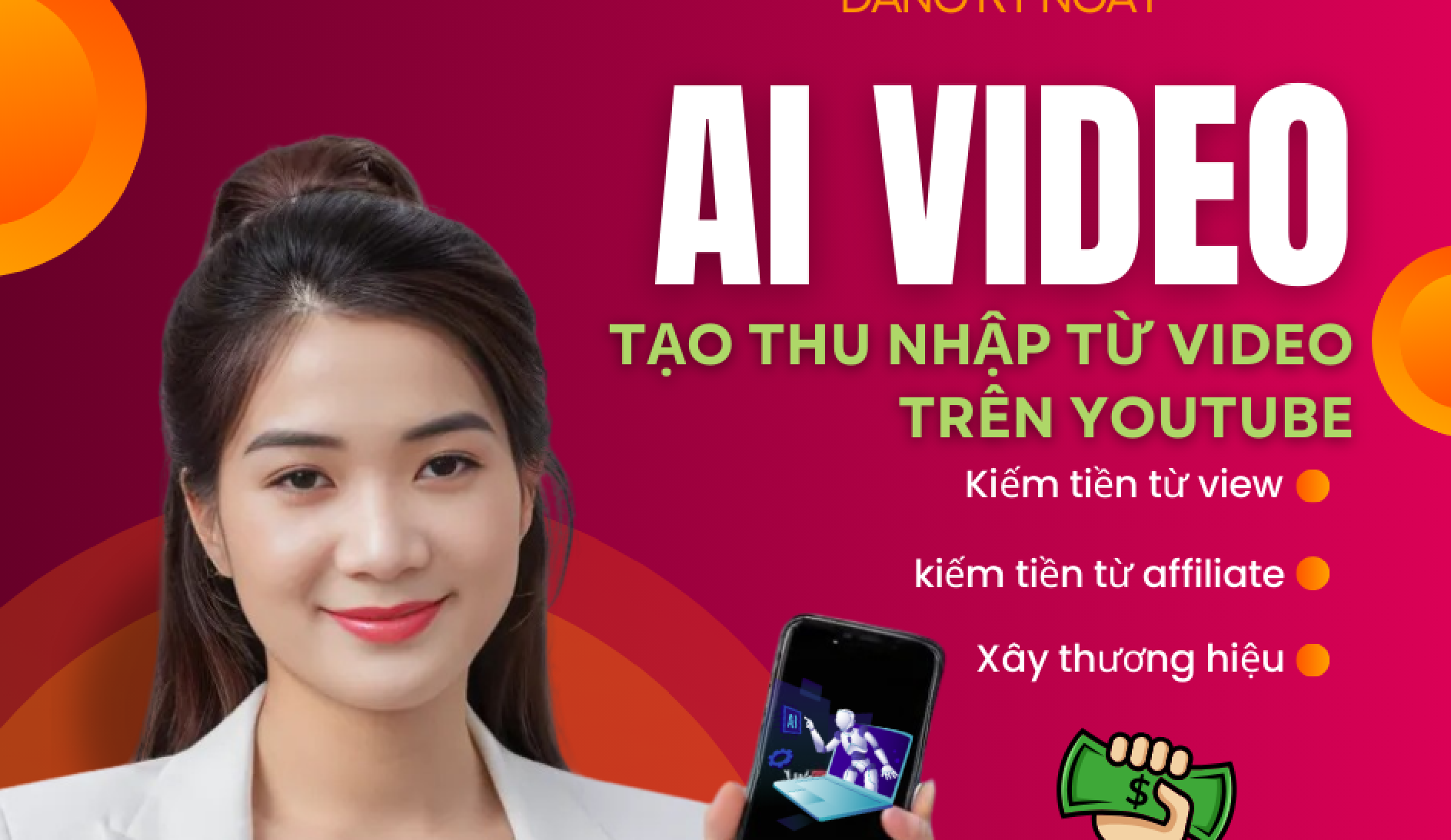 Khóa Học Làm Video Ai – Tự Tin Xây Kênh Kiếm Tiền Cùng Khởi Nguyên MMO