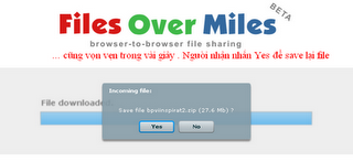Gửi dữ liệu qua trình duyệt một cách nhanh chóng với Files Over Miles
