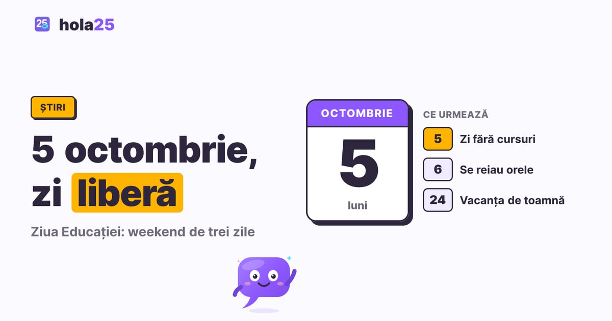 Filă de calendar cu luni, 5 octombrie 2026, zi fără cursuri; orele se reiau marți, 6 octombrie, iar vacanța de toamnă începe pe 24 octombrie