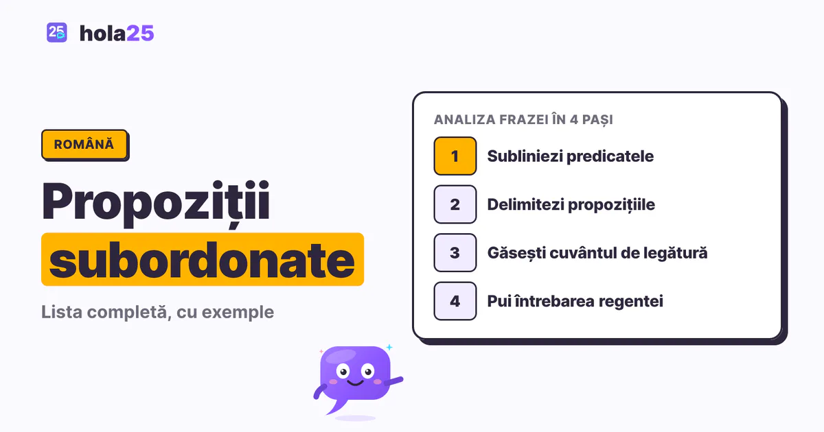 Metoda în patru pași pentru analiza frazei: predicatele, delimitarea propozițiilor, cuvântul de legătură și întrebarea pusă regentei