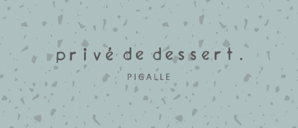 Privé de dessert