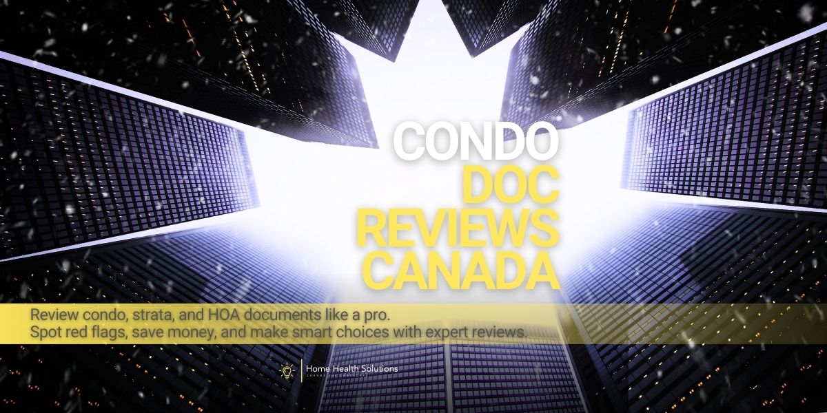 Condo, Strata & HOA Document Review Guide for Buyers & Sellers