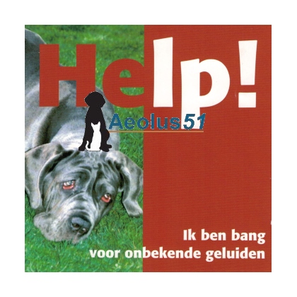 Training CD Help! ik ben bang voor onbekende geluiden