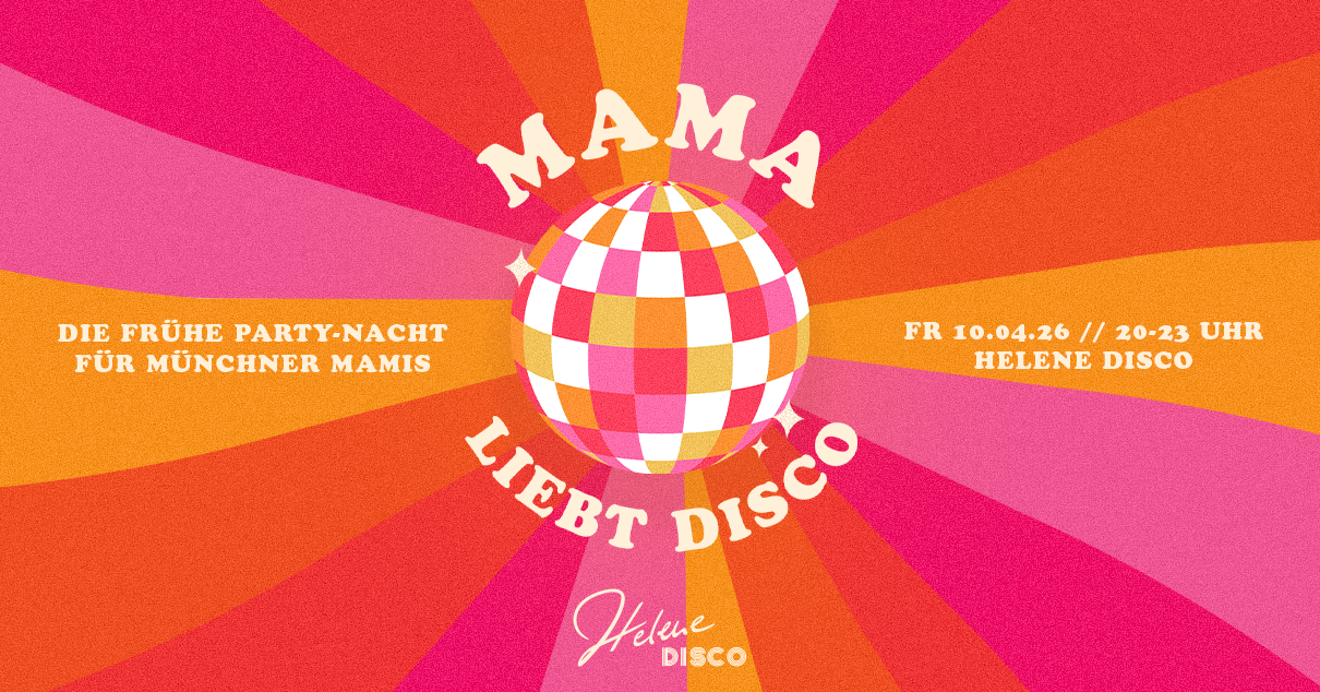 MAMA LIEBT DISCO 💃 🧡 🪩