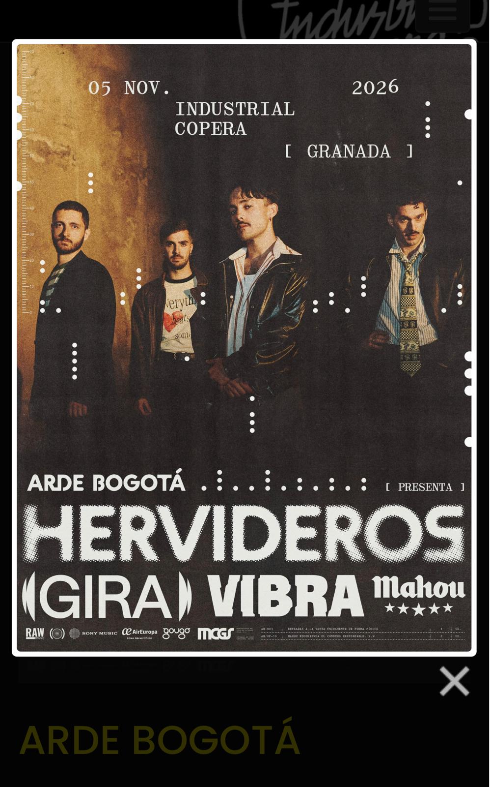Arde Bogotá - Hervideros (Gira) Vibra Mahou