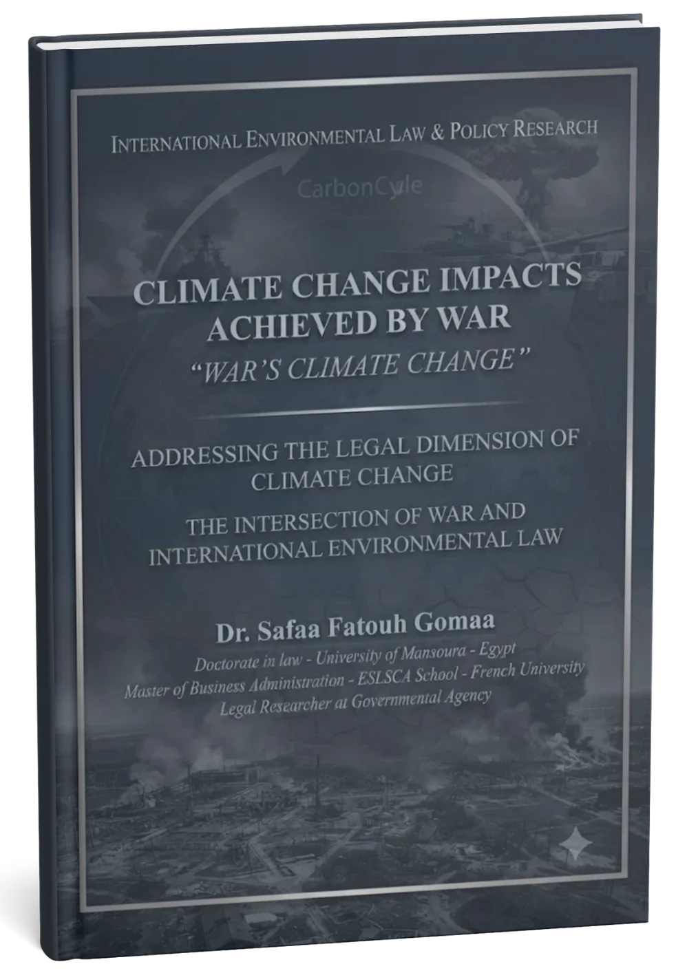 غلاف كتيّب CLIMATE CHANGE IMPACTS ACHIEVED BY WAR