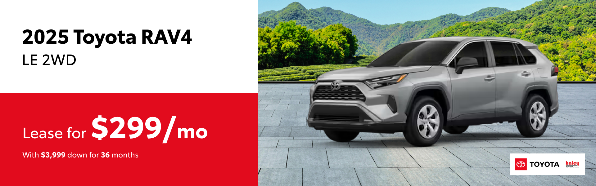 2025 Toyota RAV4 Lease $299 per month for 36 months