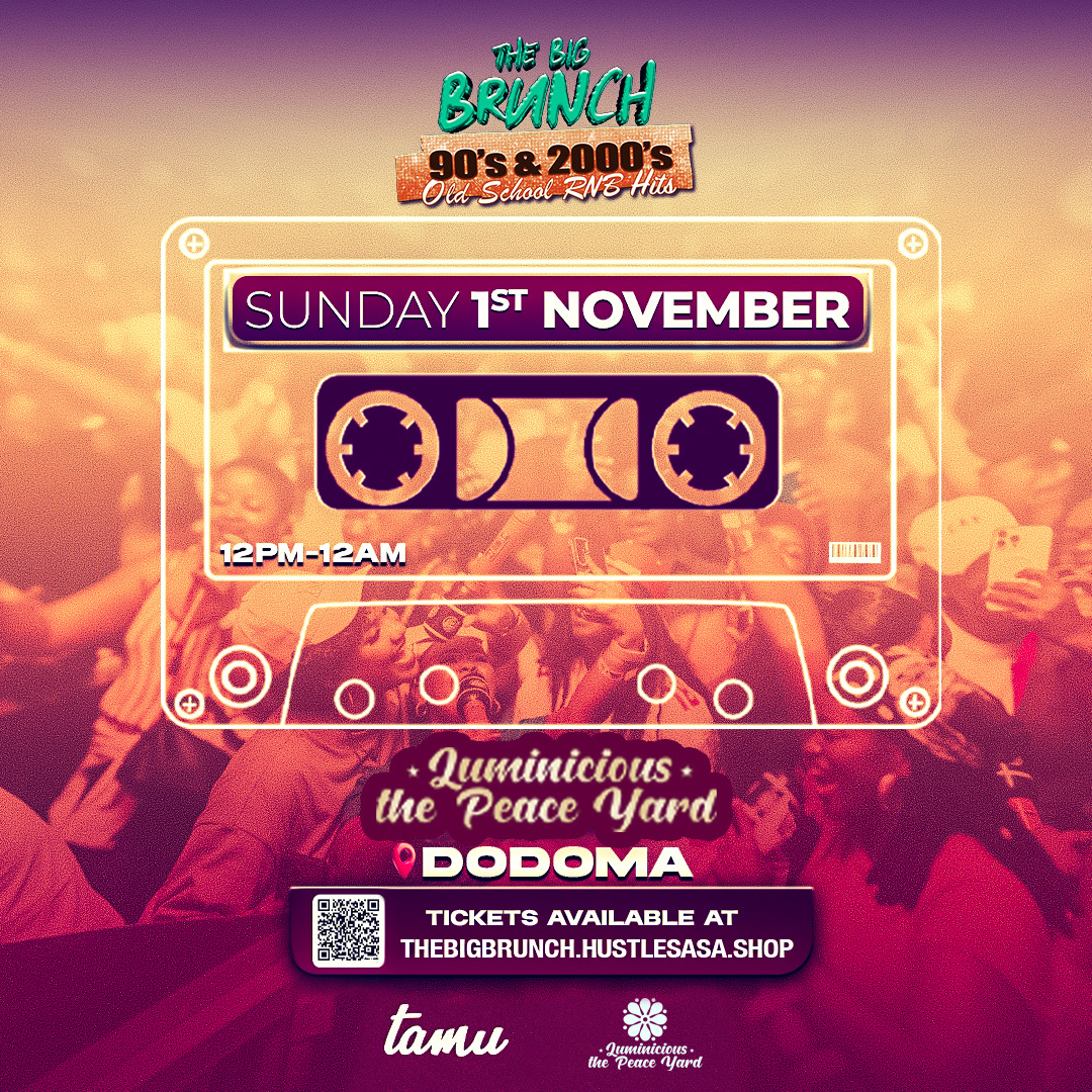 The Big Brunch DODOMA - Old School RnB