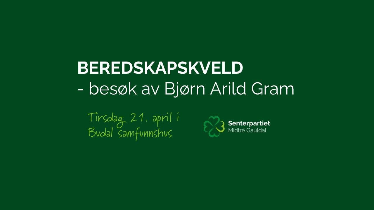 Beredskapskveld med besøk av Bjørn Arild Gram