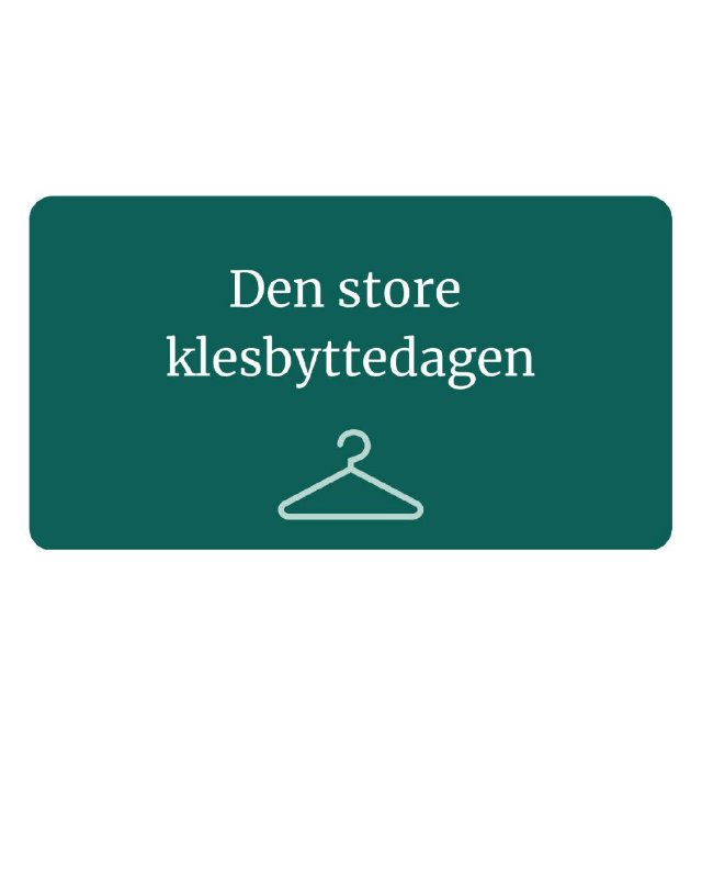 Den store klesbyttedagen