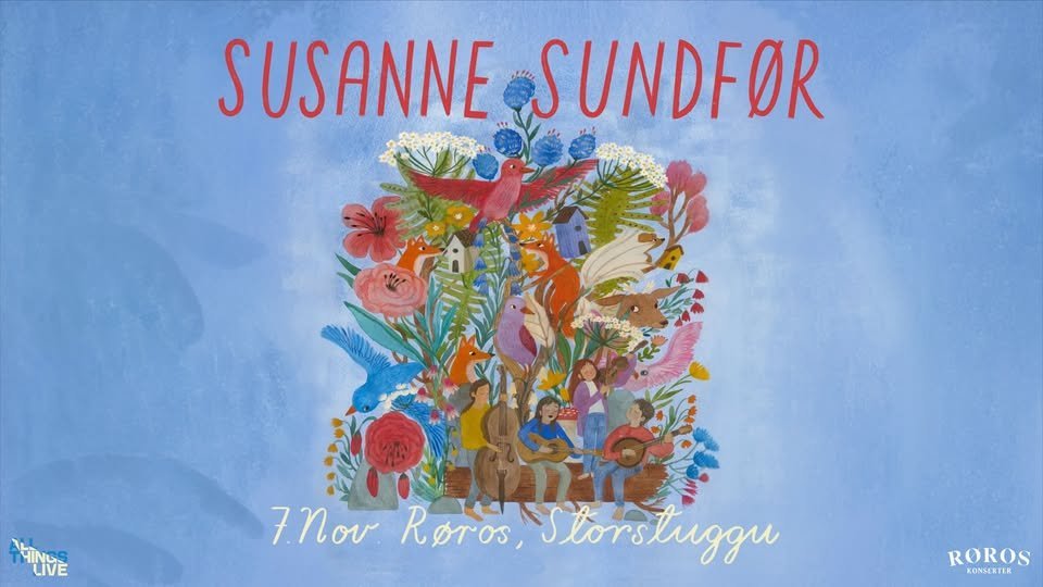Susanne Sundfør // Storstuggu Røros