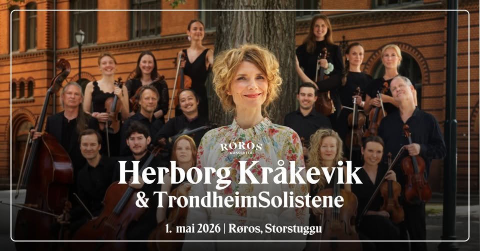 Herborg Kråkevik og TrondheimSolistene // Storstuggu Røros