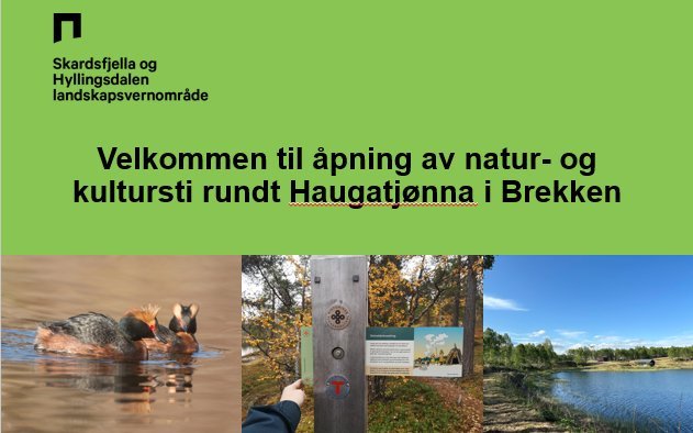 Åpning av natur- og kultursti rundt Haugatjønna i Brekken