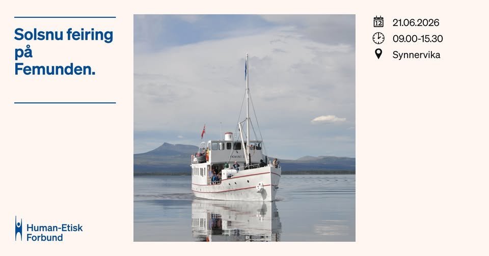 May be an image of boat and text that says "Solsnu feiring feiring pả Femunden. 12 21.06.2026 09.00-15.30 Synnervika KmEME: JEM: Human-Etisk Etisk Forbund"
