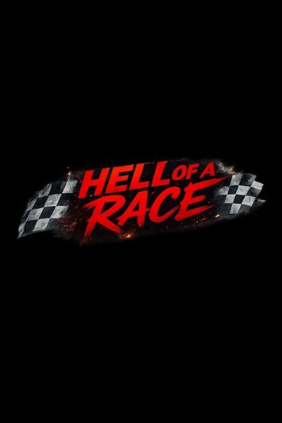 HELL OF A RACE