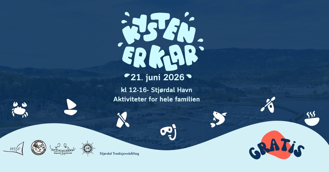 Kysten er Klar. 21.juni2026 21. juni 2026 kl 12-16- Stjordal Havn Aktiviteter for hele familien MSPT MSSF MSȘP الوب اج Stjacsu_Hajukkta Stjacdui တ့ Stjordal StjordalTradisjonsbätiag Trodisjonsbötlag GRATIS‎"‎