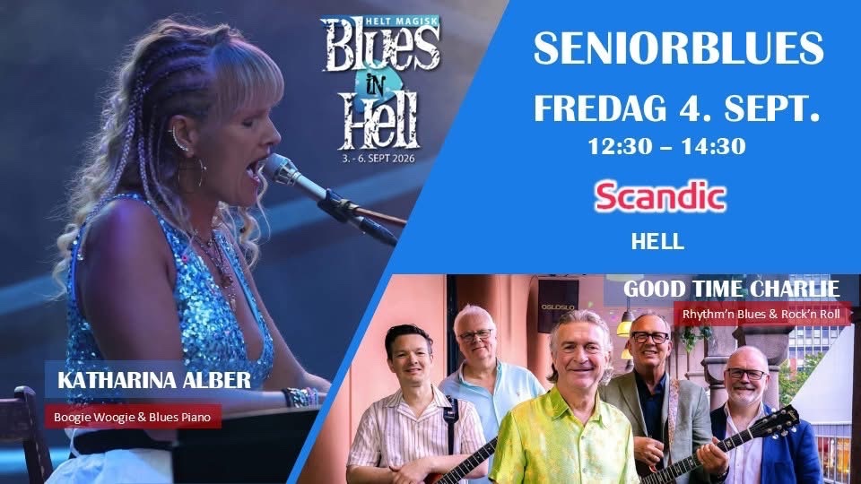 SENIOR BLUES 2026 - Scandic Hell, Fred. 4. Sep.