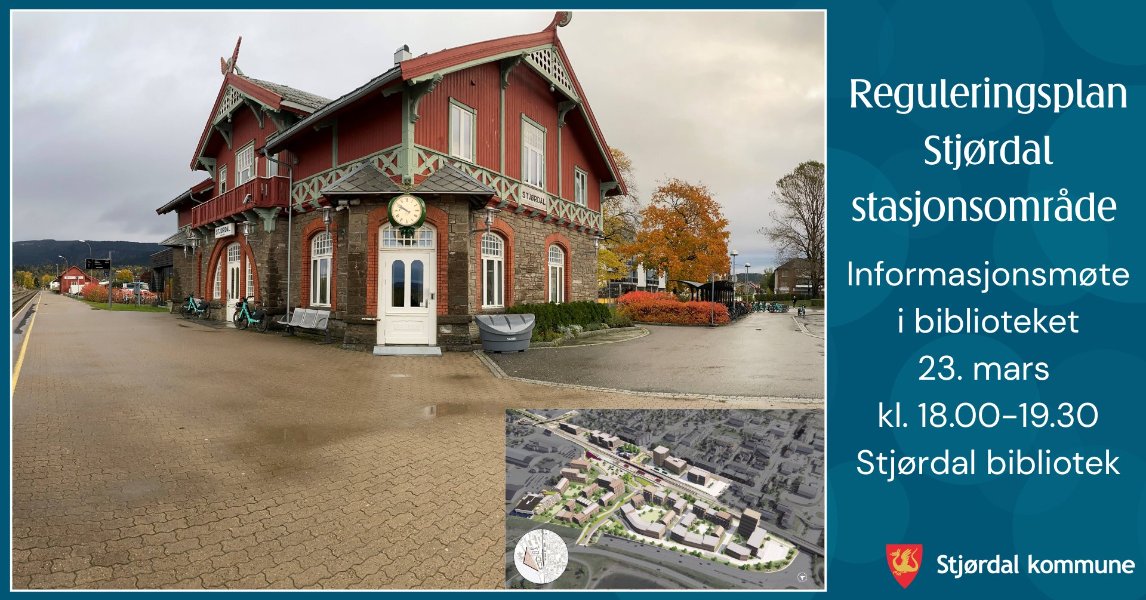 Reguleringsplan Stjørdal stasjonsområde informationsmøte