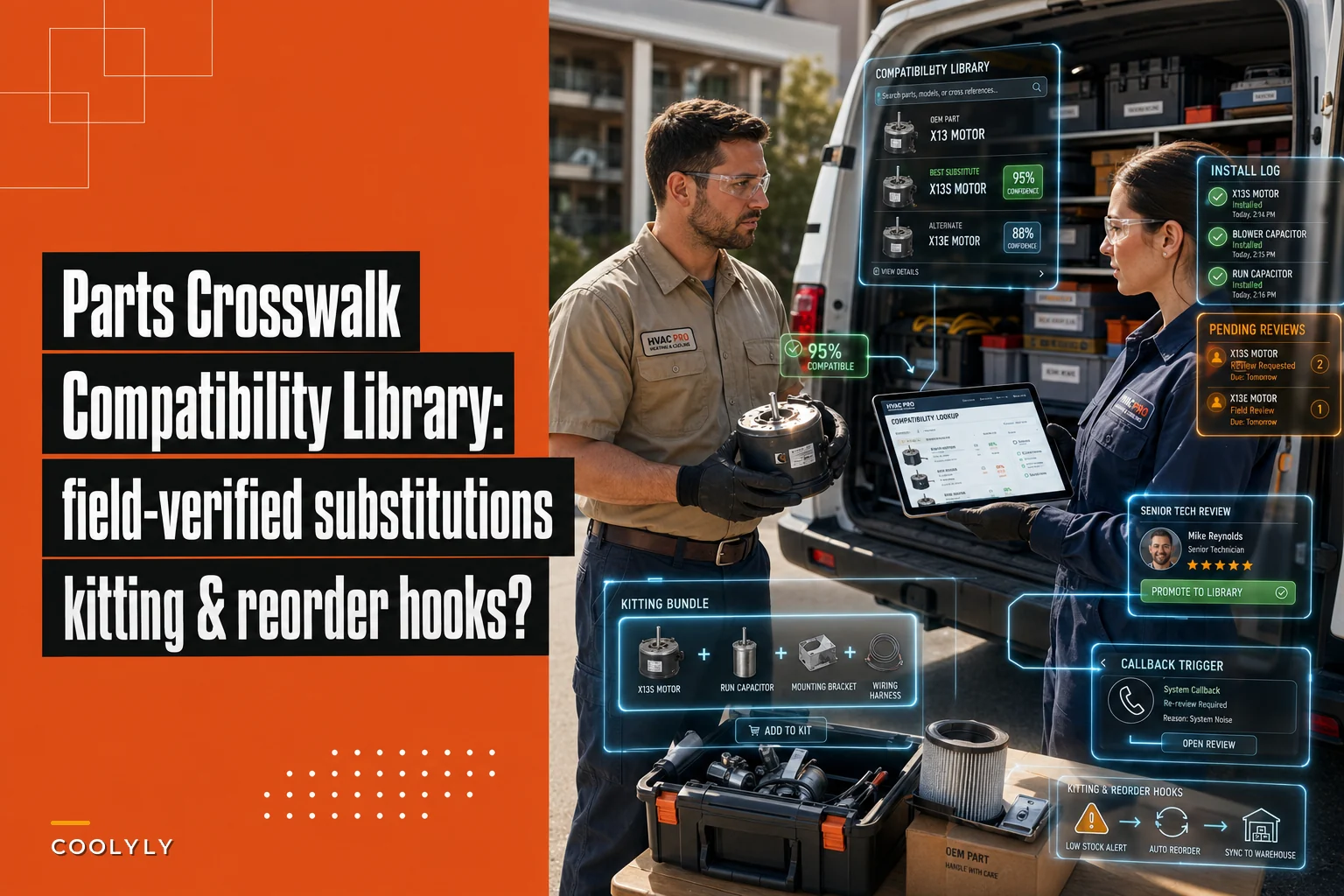 Parts crosswalk: build a searchable HVAC parts-compatibility library with substitution rules and kitting hooks