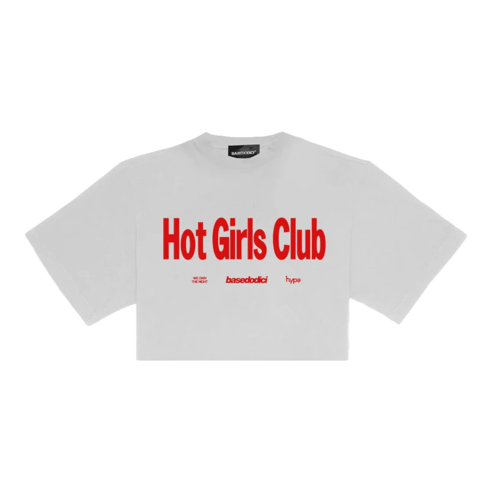 Baby Tee “BASEDODICIxHYPE” Hot Girls White