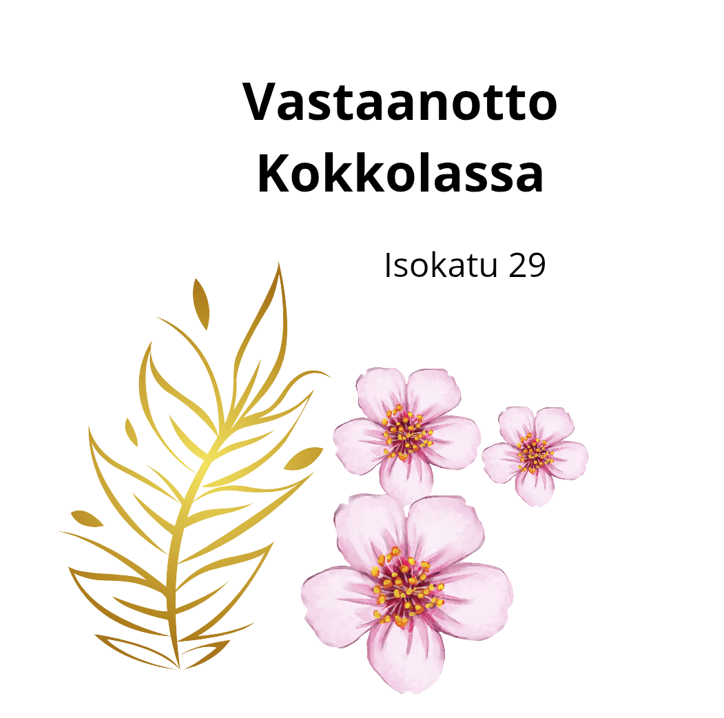 VASTAANOTTO KOKKOLASSA