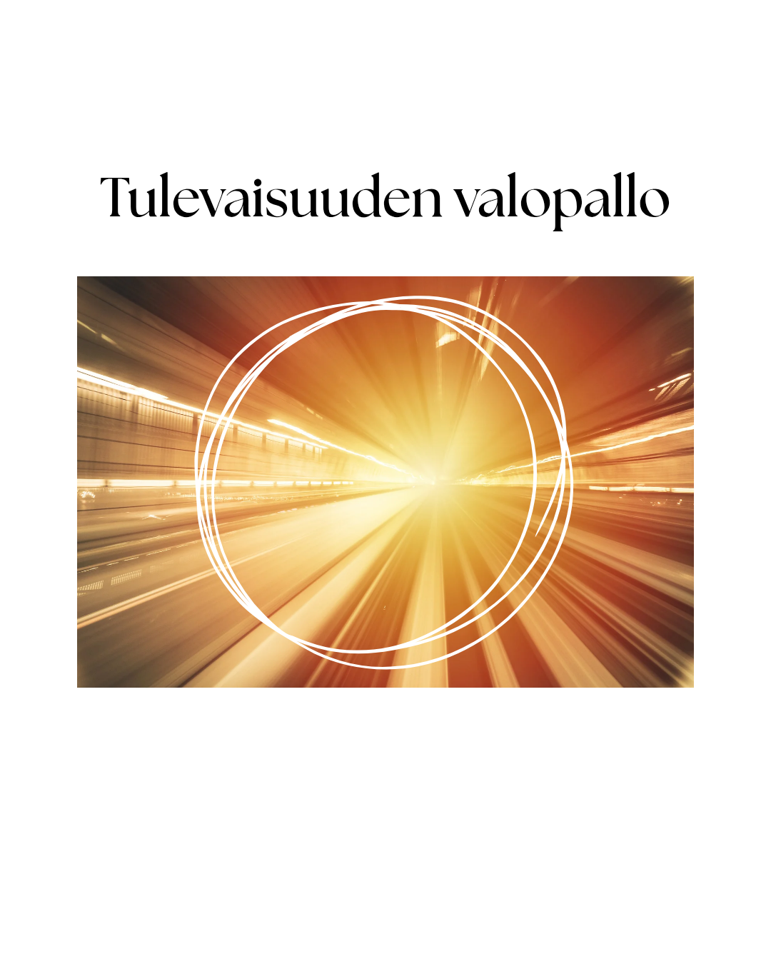 Tulevaisuuden valopallo ( kuunneltava äänite ) 