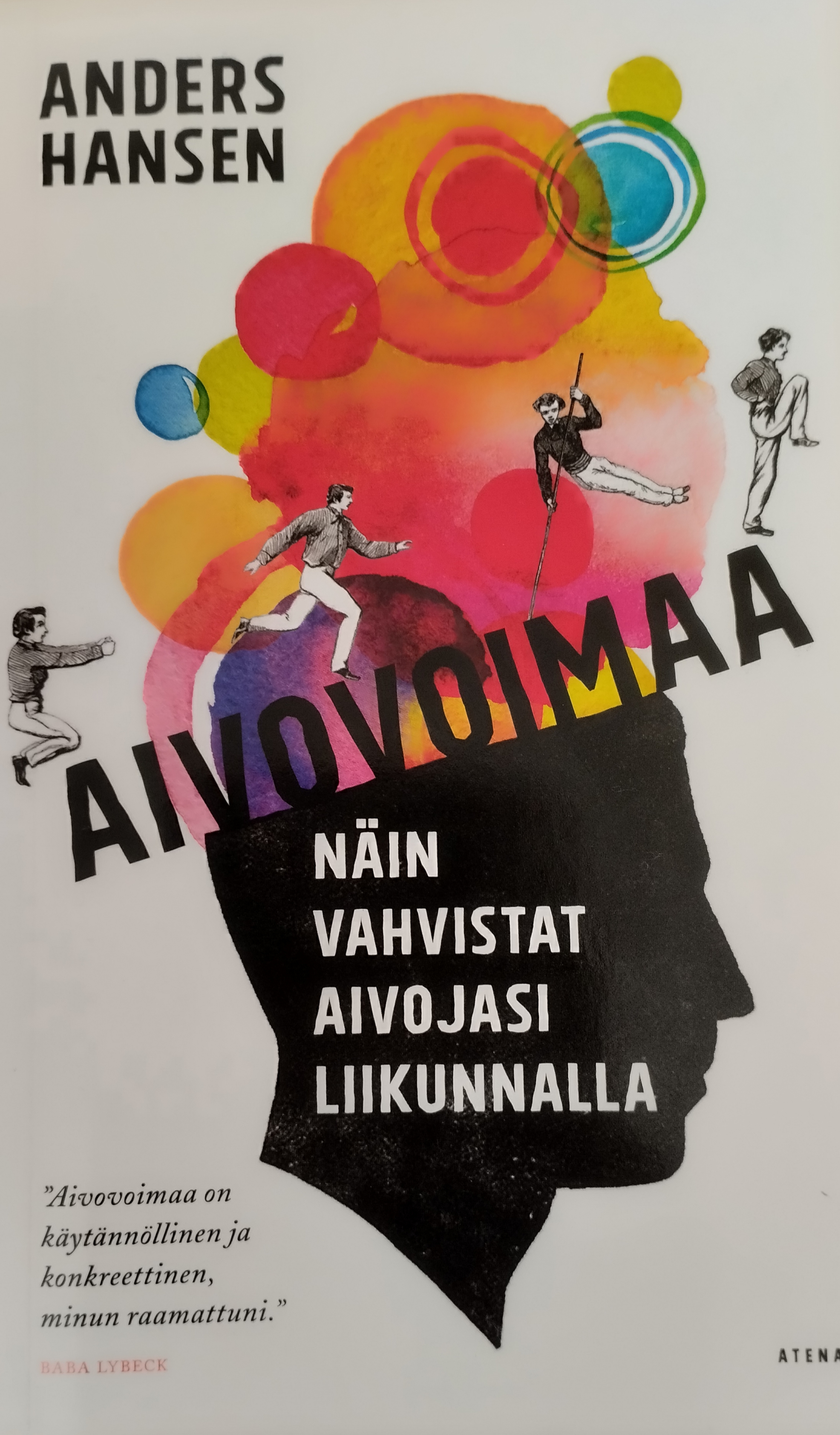 Aivovoimaa: Anders Hansen  ( pehmeäkantinen pokkari)