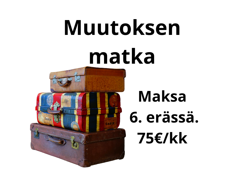 Muutoksen matka / maksa 6 erässä