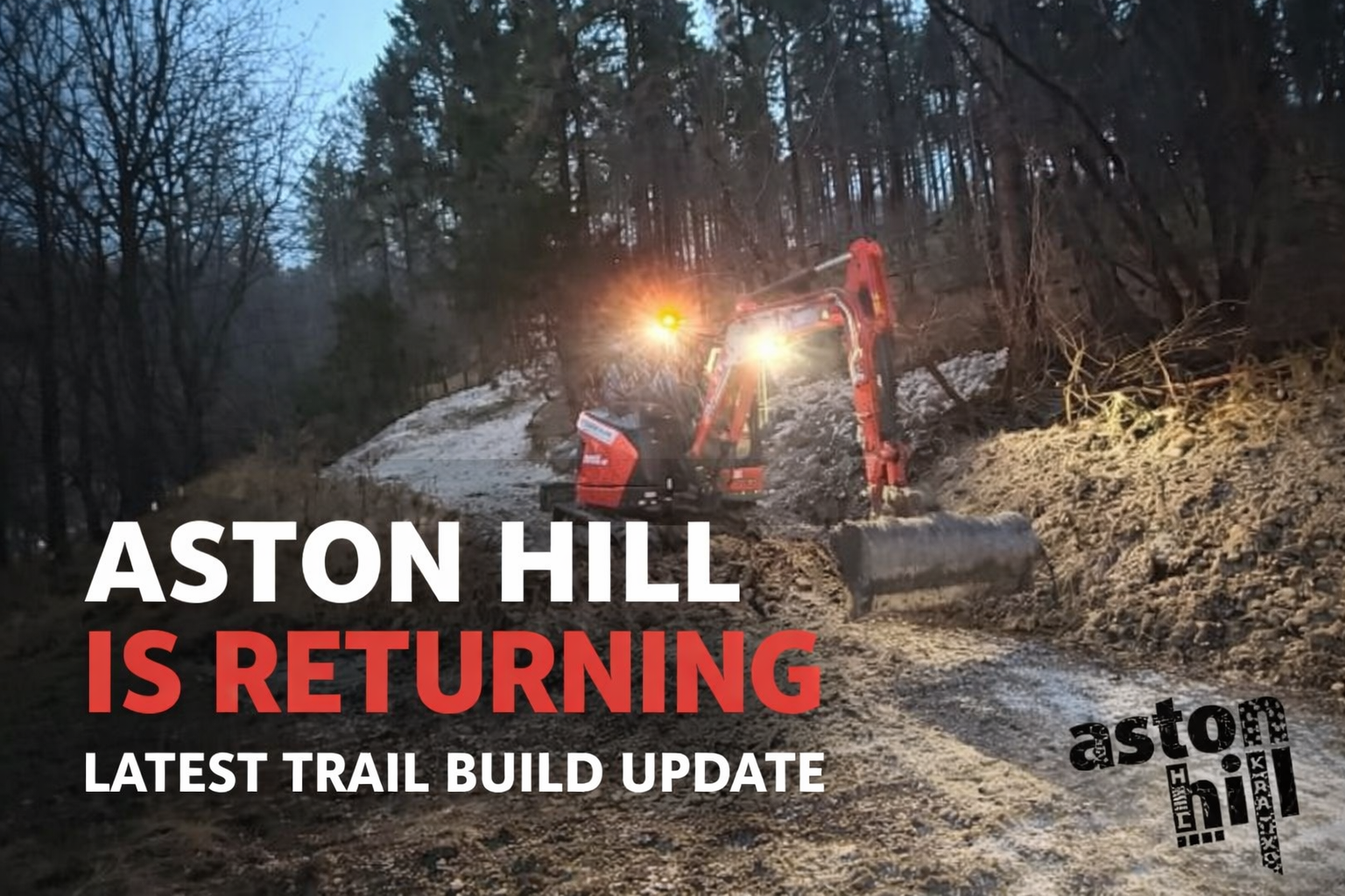 Aston Hill Is Returning: Latest Trail Build Update Shows Winter Progress