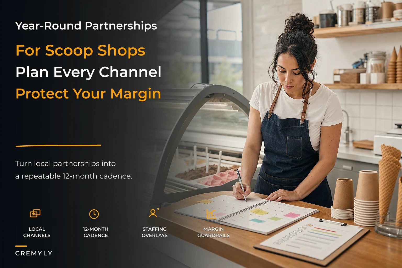 Year‑Round Partnership Calendar for Single‑Location Ice Cream Shops