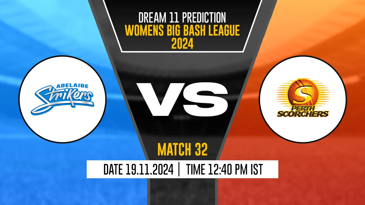 AS-W vs PS-W Dream11 Prediction, Adelaide Strikers-W vs Perth Scorchers-W, 32th Match